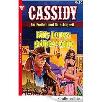 Cassidy 20 - Erotik Western: Kitty Leroys größter Coup (German Edition) [Kindle-editie] beoordelingen