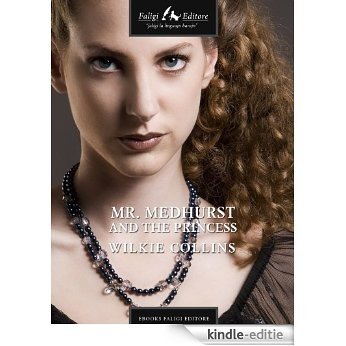 Mr. Medhurst and the Princess [Kindle-editie]