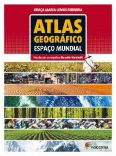Atlas Geográfico. Espaço Mundial
