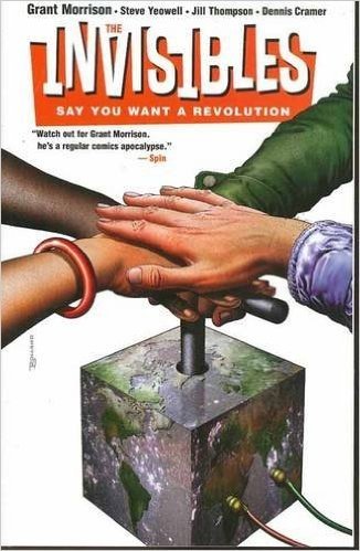 The Invisibles: Say You Want a Revolution