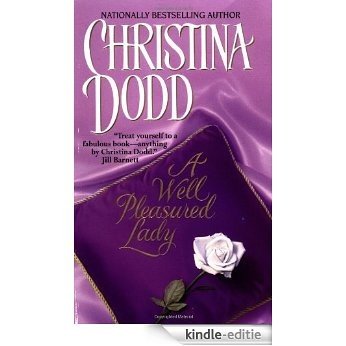 A Well Pleasured Lady: Well Pleasured #1 (The Well Pleasured Series) [Kindle-editie]