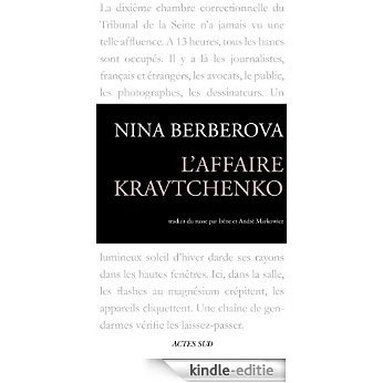 L'affaire Kravtchenko (Memoires journaux temoignages) [Kindle-editie]