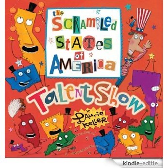 The Scrambled States of America Talent Show [Kindle-editie]