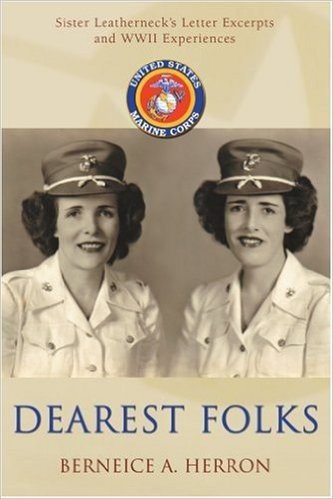 Dearest Folks: Sister Leatherneck's Letter Excerpts and WWII Experiences baixar