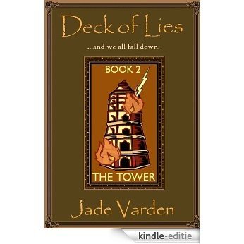 The Tower (Deck of Lies, #2) (English Edition) [Kindle-editie]