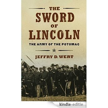The Sword of Lincoln: The Army of the Potomac (English Edition) [Kindle-editie] beoordelingen