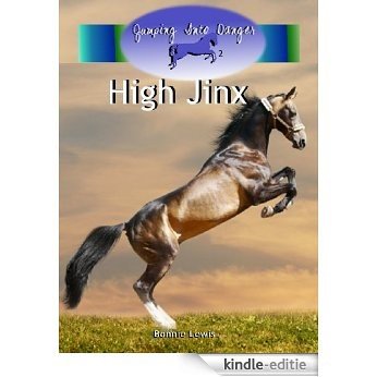 High Jinx (Jumping Into Danger #2) (English Edition) [Kindle-editie]