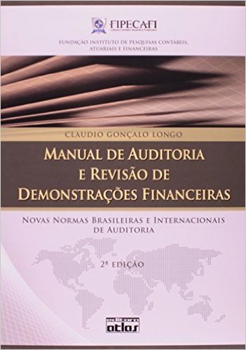 Manual De Auditoria E Revisao De Demonstraçoes Financeiras