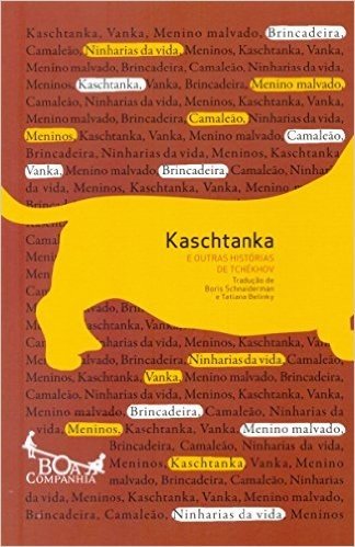 Kaschtanka e Outras Histórias de Tchekhov