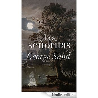 Las señoritas (Spanish Edition) [Kindle-editie]
