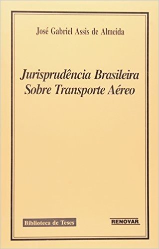 Jurisprudencia Brasileira Sobre Transp Aereo