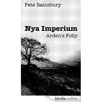 Nya Imperium - Arden's Folly (English Edition) [Kindle-editie]