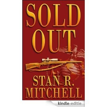 Sold Out (Nick Woods Book 1) (English Edition) [Kindle-editie]
