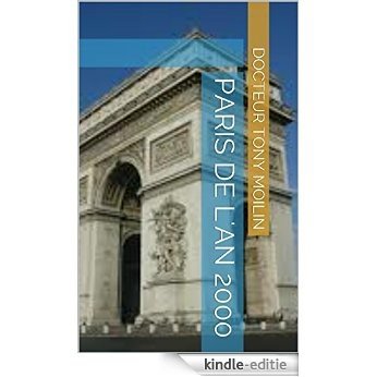 Paris de l'An 2000 (French Edition) [Kindle-editie]