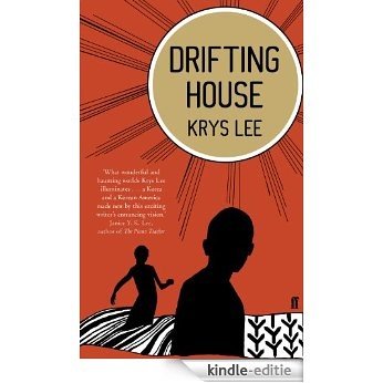 Drifting House (English Edition) [Kindle-editie]