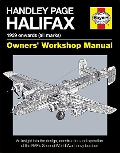Handley Page Halifax: 1939 Onwards (All Marks)