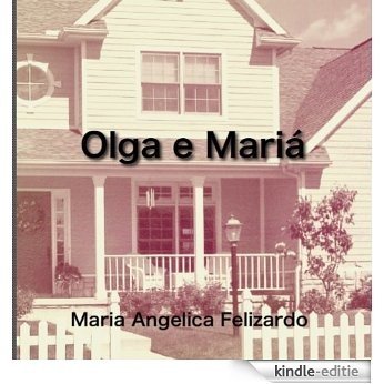 Olga e Mariá (Portuguese Edition) [Kindle-editie] beoordelingen