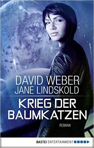 Krieg der Baumkatzen: Roman (Science Fiction. Bastei Lübbe Taschenbücher) (German Edition)