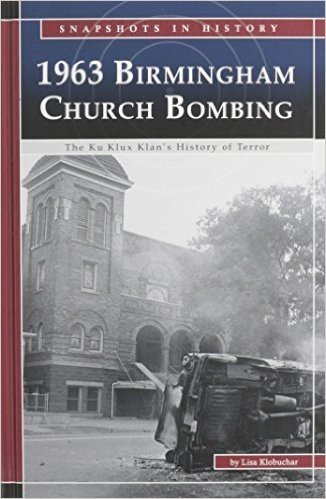 1963 Binningham Church Bombing: The Ku Klux Klan's History of Terror