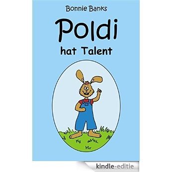 Poldi hat Talent (German Edition) [Kindle-editie]