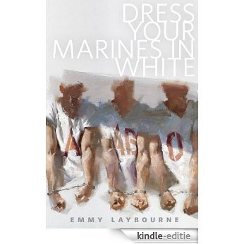 Dress Your Marines in White: A Tor.Com Original (Monument 14 Series) [Kindle-editie]