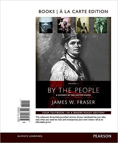 By the People: Volume 1, Books a la Carte Edition