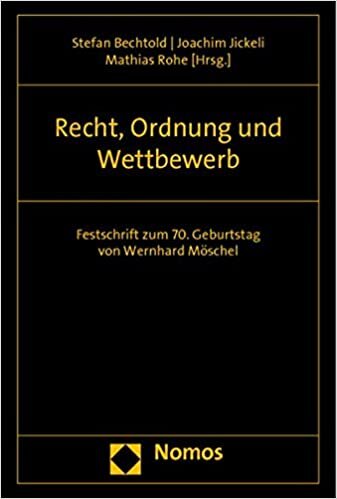 indir Recht, Ordnung und Wettbewerb: Festschrift zum 70. Geburtstag von Wernhard Möschel