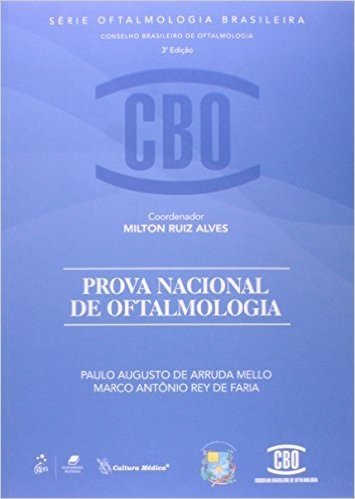 Prova Nacional de Oftalmologia - Série De Oftalmologia Brasileira