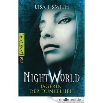 Night World - Jägerin der Dunkelheit (German Edition) [Kindle-editie]
