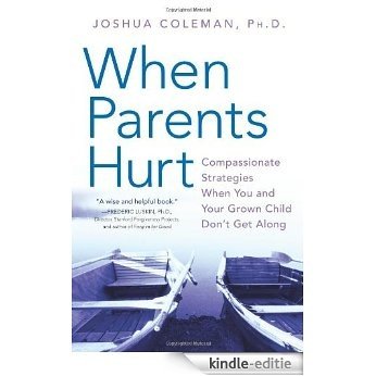 When Parents Hurt [Kindle-editie]