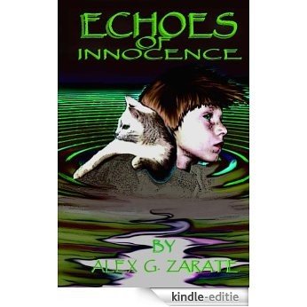 Echoes of Innocence (The Cat Rule Chronicles Book 3) (English Edition) [Kindle-editie]