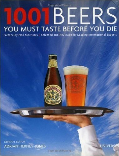 1001 Beers You Must Taste Before You Die