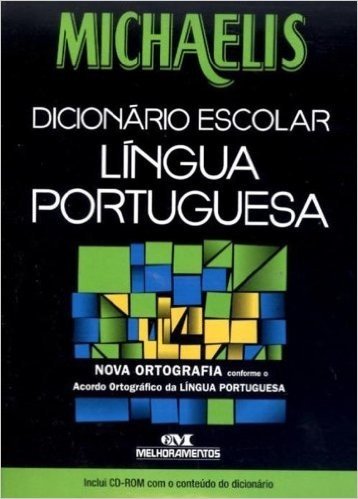 Michaelis Dicionário Escolar Língua Portuguesa. Fundação Dorina