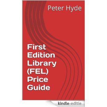 First Edition Library (FEL) Price Guide (English Edition) [Kindle-editie]