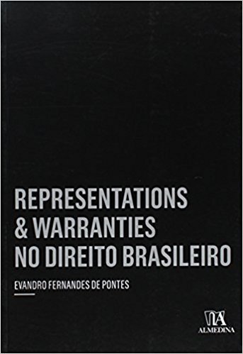 Representations & Warranties no Direito Brasileiro