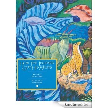 How the Leopard Got His Spots (Rabbit Ears: A Classic Tale (Spotlight)) (English Edition) [Kindle-editie]