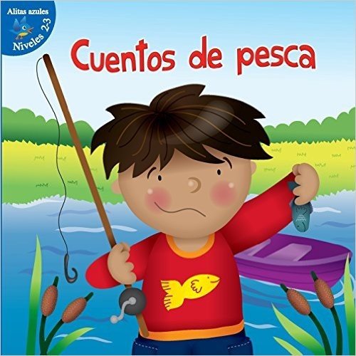 Cuentos de Pesca (Fish Stories)