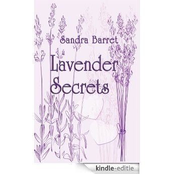 Lavender Secrets (English Edition) [Kindle-editie]