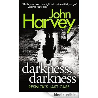 Darkness, Darkness: (Resnick 12) (Charlie Resnick series) [Kindle-editie]