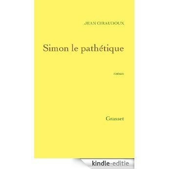 Simon le pathétique (Littérature Française) (French Edition) [Kindle-editie]