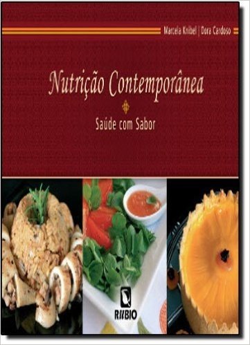 Nutrição Contemporânea Saúde com Sabor