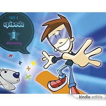 Mat the Mathemagician. Discovery. Part 1 episode 3.: Riding The Magiboard Towards Cave X. (English Edition) [Kindle-editie]