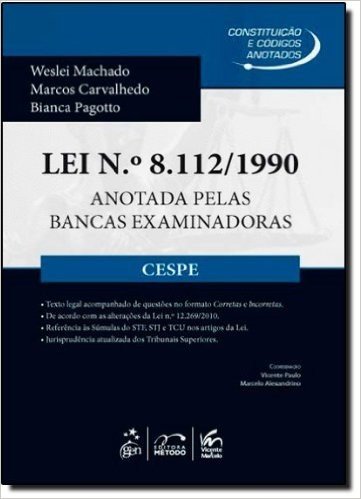 Lei N. 8.112/1990 - Anotada Pelas Bancas Examinadoras - Cespe