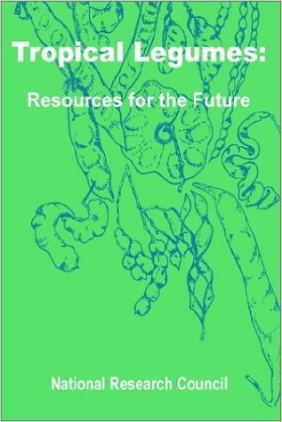 Tropical Legumes: Resources for the Future