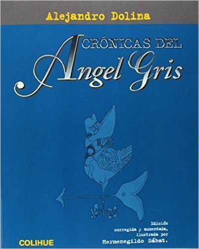Cronicas del Angel Gris