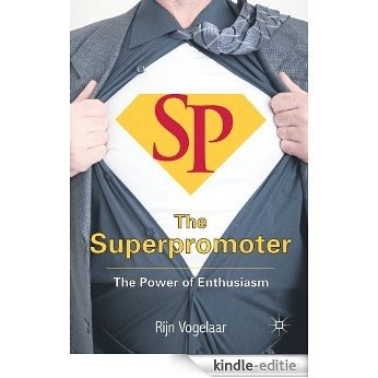The Superpromoter [Kindle-editie]