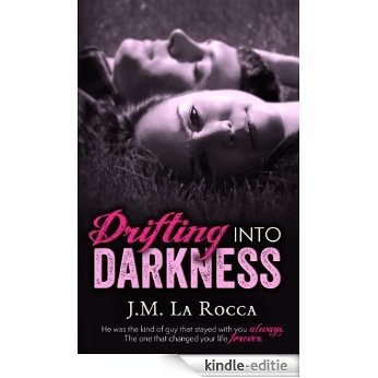 Drifting into Darkness (English Edition) [Kindle-editie]