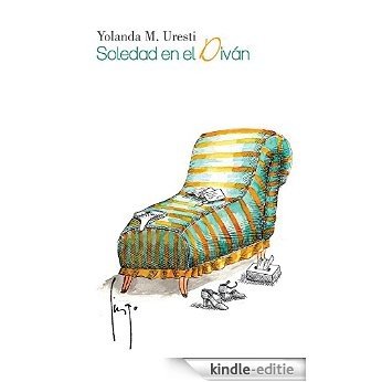 Soledad en el Diván (Spanish Edition) [Kindle-editie]