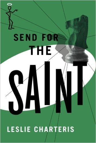 Send for the Saint