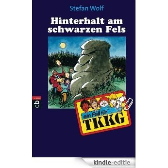 TKKG - Hinterhalt am schwarzen Fels: Band 101 (German Edition) [Kindle-editie]